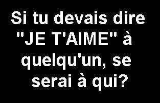 Sa serai qui ? 